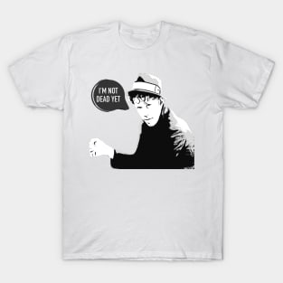 Tom Waits is not dead T-Shirt